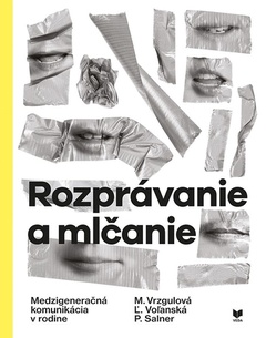 obálka: Rozprávanie a mlčanie