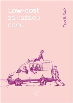 obálka: Low-cost za každou cenu