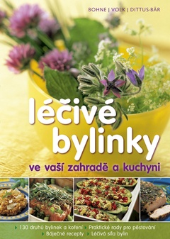 obálka: Léčivé bylinky ve vaší zahradě a kuchyni