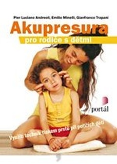 obálka:  Akupresura pro rodiče s dětmi 