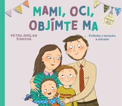 obálka: Mami, oci, objímte ma