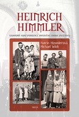 obálka: Heinrich Himmler - Soukromá korespondene masového vraha