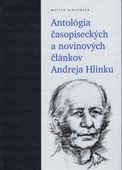 obálka: Antológia časopiseckých a novinových článkov Andreja Hlinku