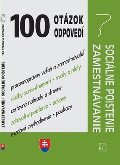 obálka: 100 otázok a odpovedí - Sociálne poistenie a zamestnávanie