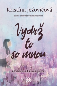obálka: Vydrž to so mnou