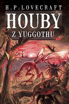 obálka: Houby z Yuggothu