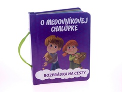 obálka: O medovníkovej chalúpke