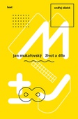 obálka: Jan Mukařovský - Život a dílo