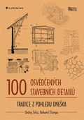 obálka: 100 osvědčených stavebních detailů - Tradice z pohledu dneška