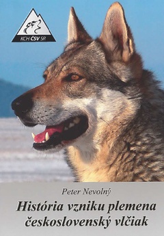obálka: História vzniku plemena československý vlčiak