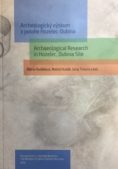 obálka: Archeologický výskum v polohe Hozelec