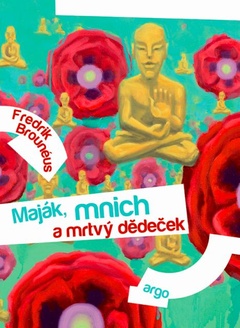 obálka: Maják, mnich a mrtvý dědeček