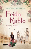 obálka: Frida Kahlo a farby života