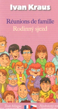 obálka: Réunions de famille / Rodinný sjezd