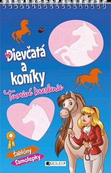 obálka: Tvorivé kreslenie – Dievčatá a koníky