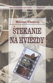 obálka: Štekanie na hviezdy