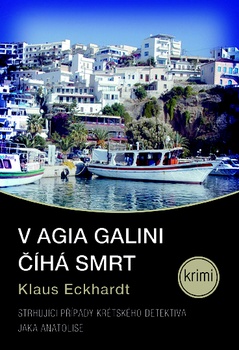 obálka: V AGIA GALINI ČÍHÁ SMRT