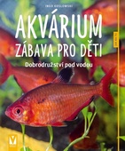 obálka: Akvárium – zábava pro děti – 2. vyd.