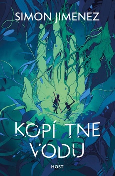 obálka: Kopí protne vodu