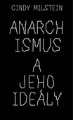 obálka: Anarchismus a jeho ideály