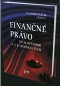 obálka: Finančné právo na Slovensku a v Európskej Únii