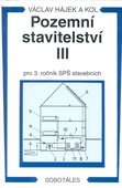 obálka: Pozemní stavitelství III. pro 3. ročník SPŠ stavebních