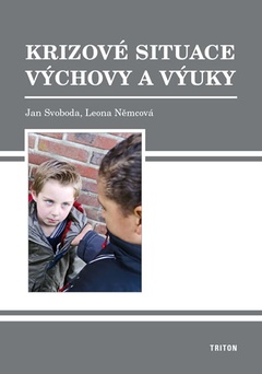 obálka: Krizové situace výchovy a výuky