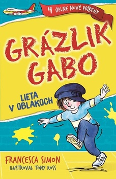 obálka: Grázlik Gabo lieta v oblakoch