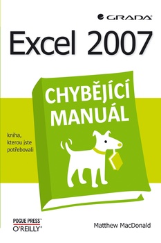 obálka: Excel 2007 - chybějící manuál