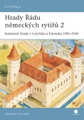 obálka: Hrady Řádu německých rytířů 2 - Kamenné hrady v Lotyšsku a Estonsku 1185–1560