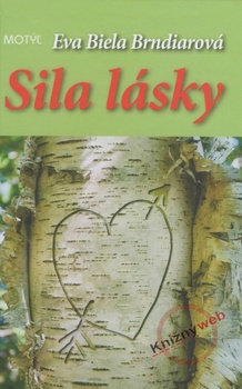 obálka: Sila lásky