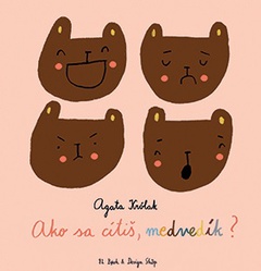 obálka: Ako sa cítiš medvedík?