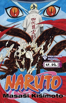 obálka: Naruto 47 - Prolomení pečeti!