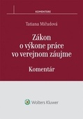 obálka: Zákon o výkone práce vo verejnom záujme - Komentár