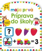 obálka: Moja prvá príprava do školy