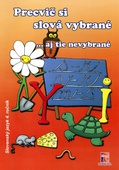 obálka: Precvič si slová vybrané...aj tie nevybrané pre 4. ročník ZŠ