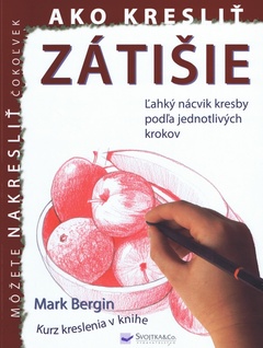 obálka: Ako kresliť zátišie