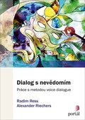 obálka: Dialog s nevědomím - Práce s metodou voice dialogue