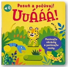 obálka: Uuááá! Posuň a počúvaj!