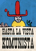 obálka: Hasta la vista komunista