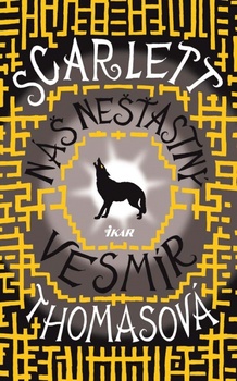 obálka: Náš nešťastný vesmír