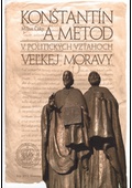obálka: Konštantín a Metod v politických vzťahoch Veľkej Moravy