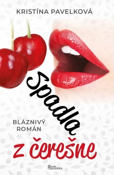 obálka: Spadla z čerešne