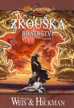 obálka: DragonLance - Zkouška bratrství - Legendy 3