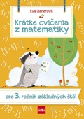 obálka: Krátke cvičenia z matematiky pre 3. ročník ZŠ