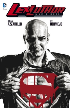 obálka: Lex Luthor - Muž z oceli