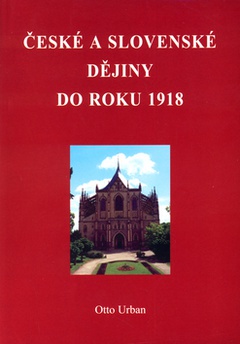obálka: České a Slovenské dějiny do roku 1918