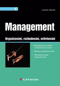 obálka: Management - Organizování, rozhodování, ovlivňování