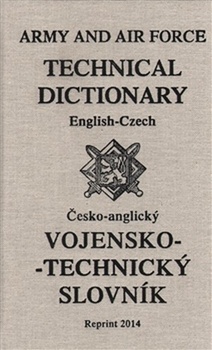 obálka: Anglicko-český a česko-anglický vojensko - technický slovník