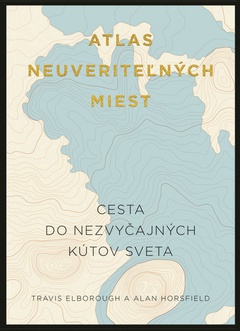 obálka: Atlas neuveriteľných miest